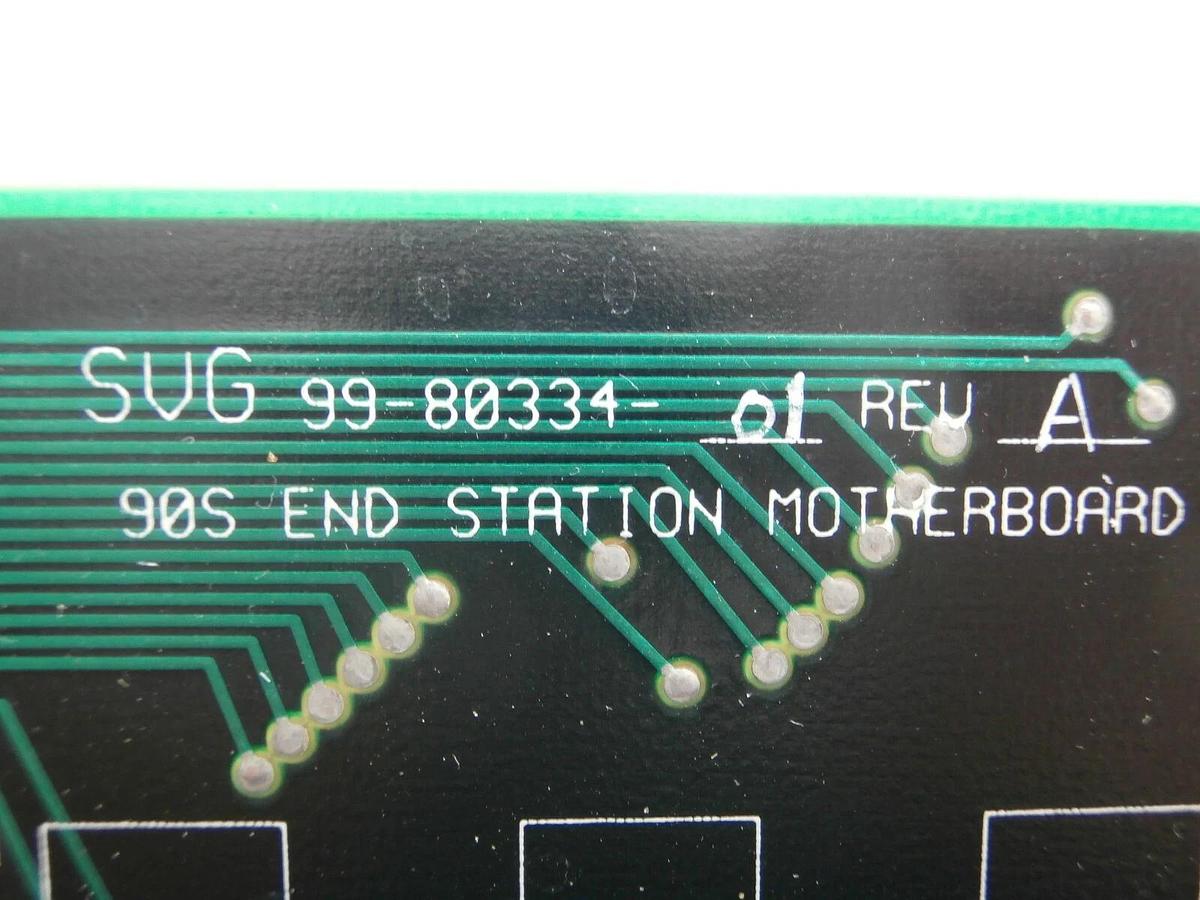 Used SVG Silicon Valley Group 99-80334-01 90S End Station Motherboard PCB Working