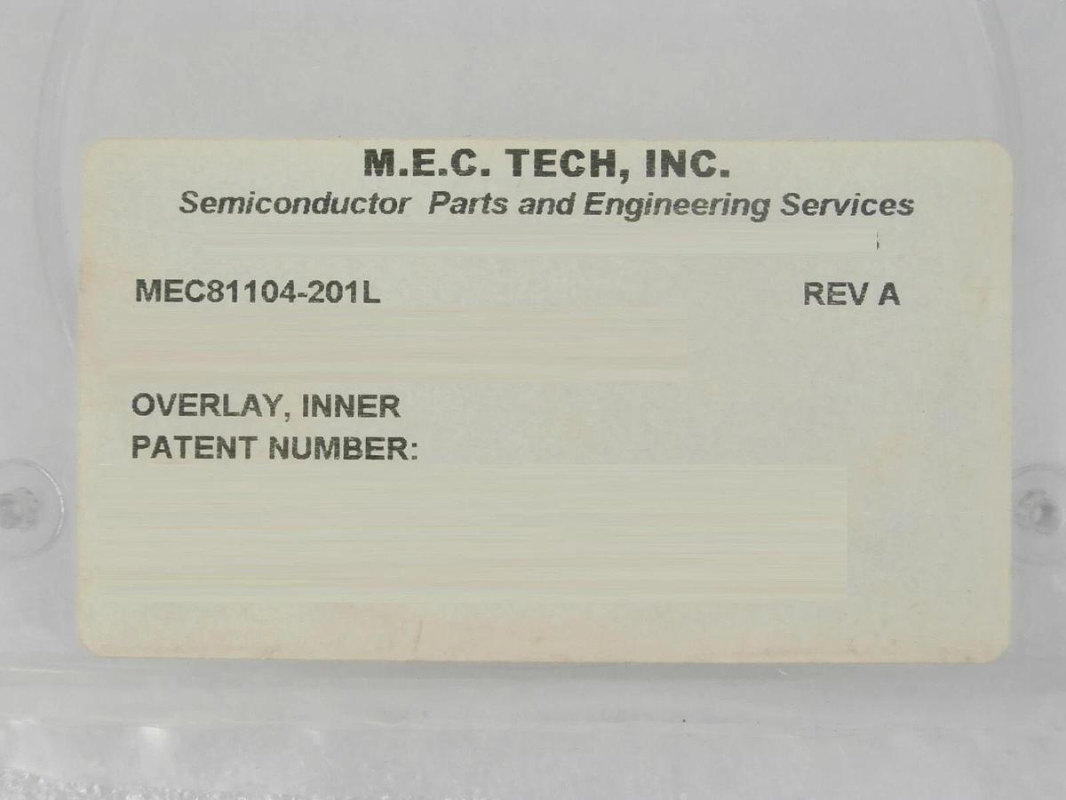 M.E.C. Tech MEC81104-201L Inner Overlay AMAT Applied Materials Lot of 5 New