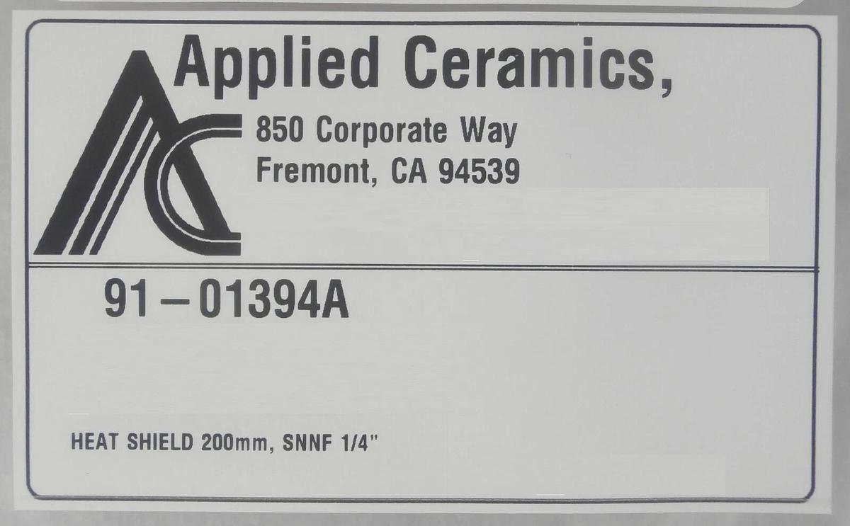 Applied Ceramics 91-01394A Heat Shield 300mm SNNF 1/4" New Surplus