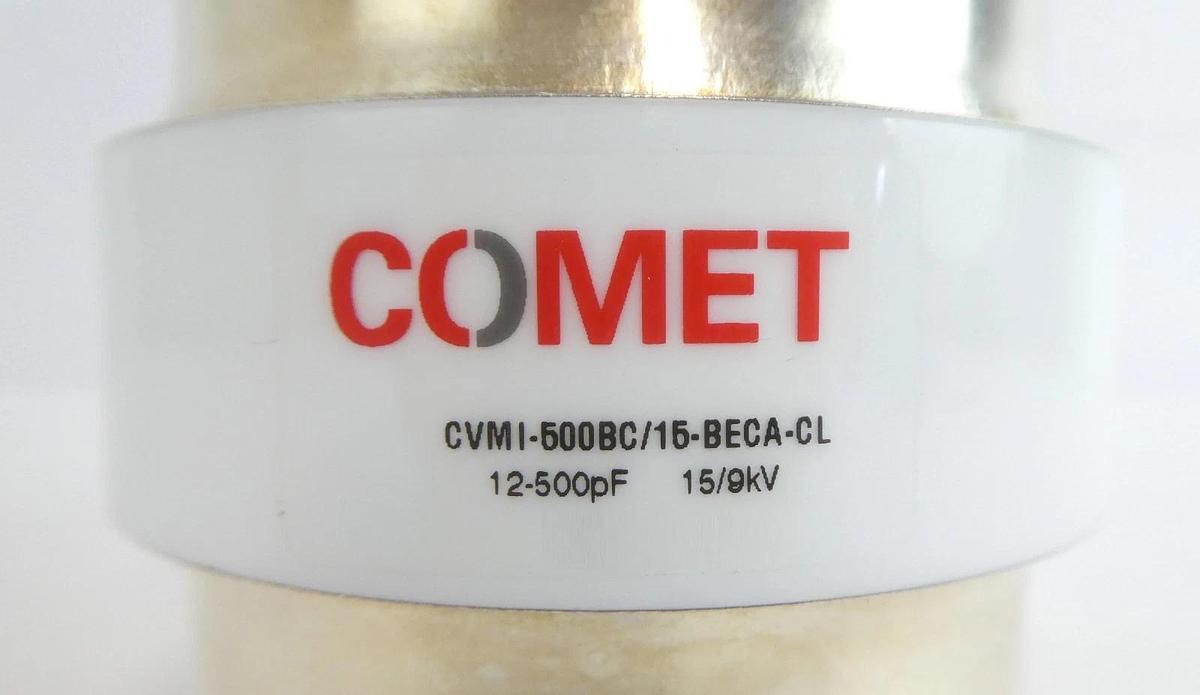 Used Comet CVMI-500BC/15-BECA-CL Variable Vacuum Capacitor 12-500pF 15/9kV Working
