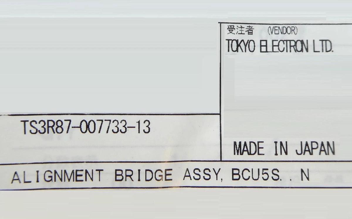 TEL Tokyo Electron TSR87-007733-13 Alignment Bridge Assembly BCU5S New Surplus