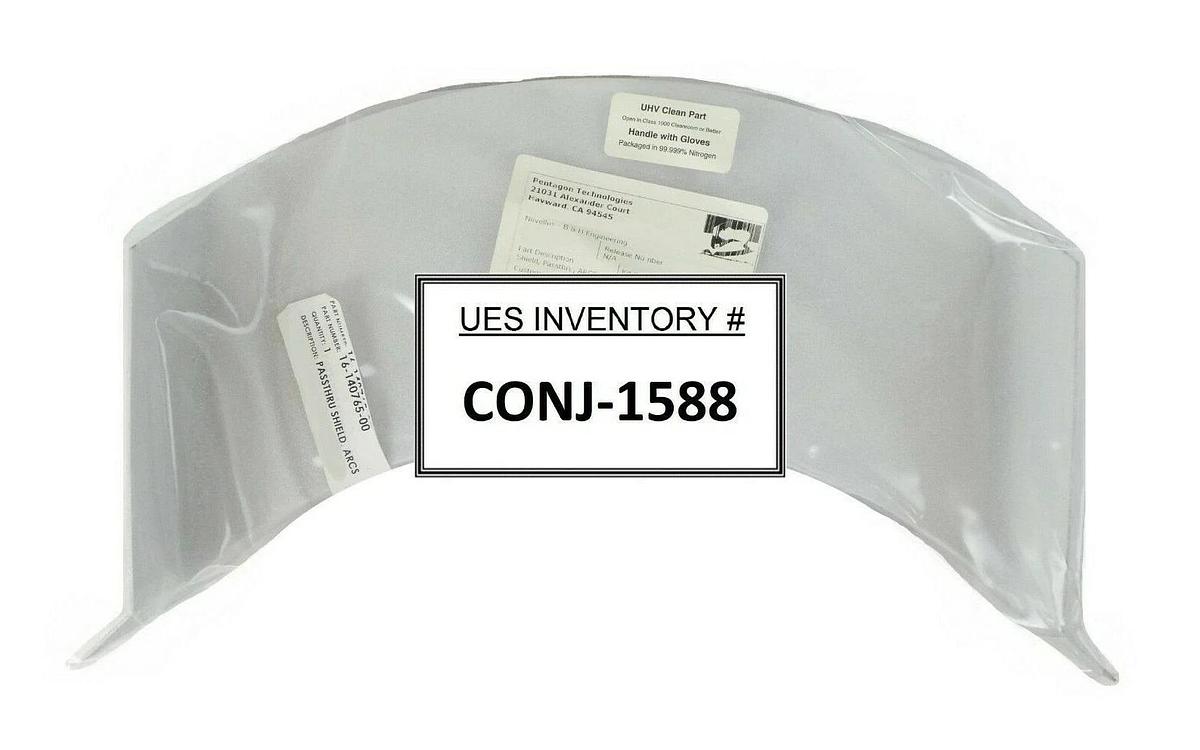 Refurbished Novellus Systems 16-140765-00 ARCS Passthru Shield Manufacturer Refurbished