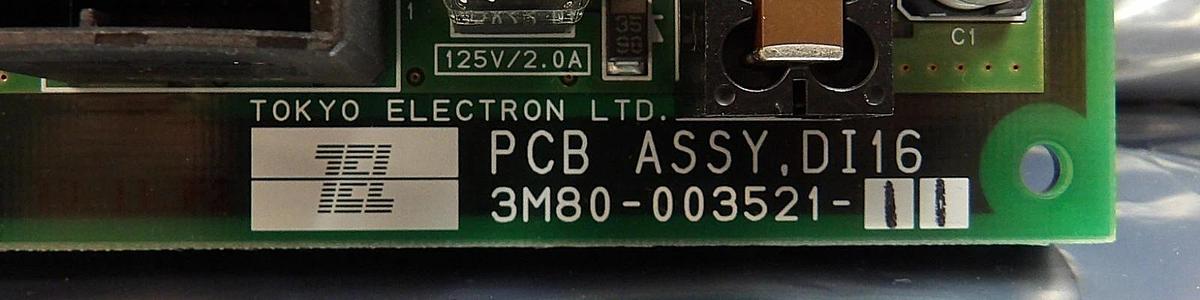 TEL Tokyo Electron 3M80-003521-11 PCB Assembly DI16 New Surplus