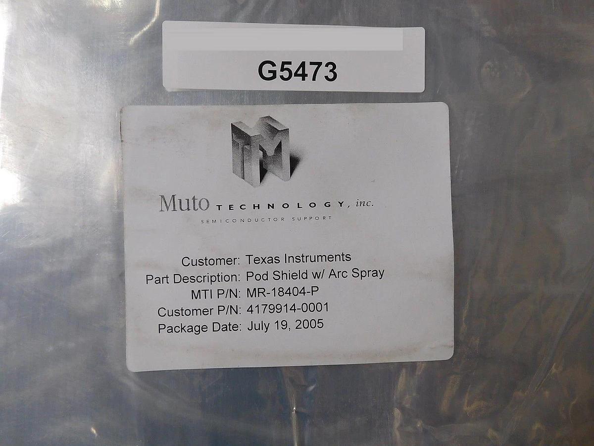 Refurbished Muto Technology MR-18404-P Pod Shield Arc Spray 4179914-0001 MRC D124819-LSP