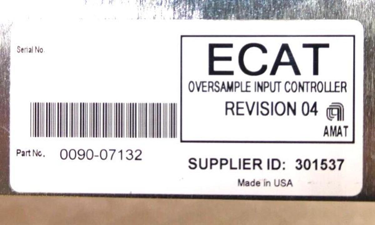 Used AMAT Applied Materials 0090-07132 ECAT Oversample Input Controller Working