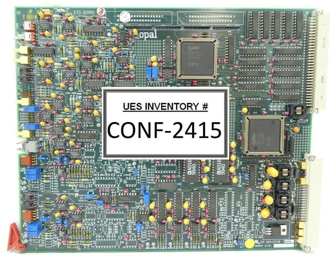 Used Opal 50412570-200 ETD Board PCB Working Surplus