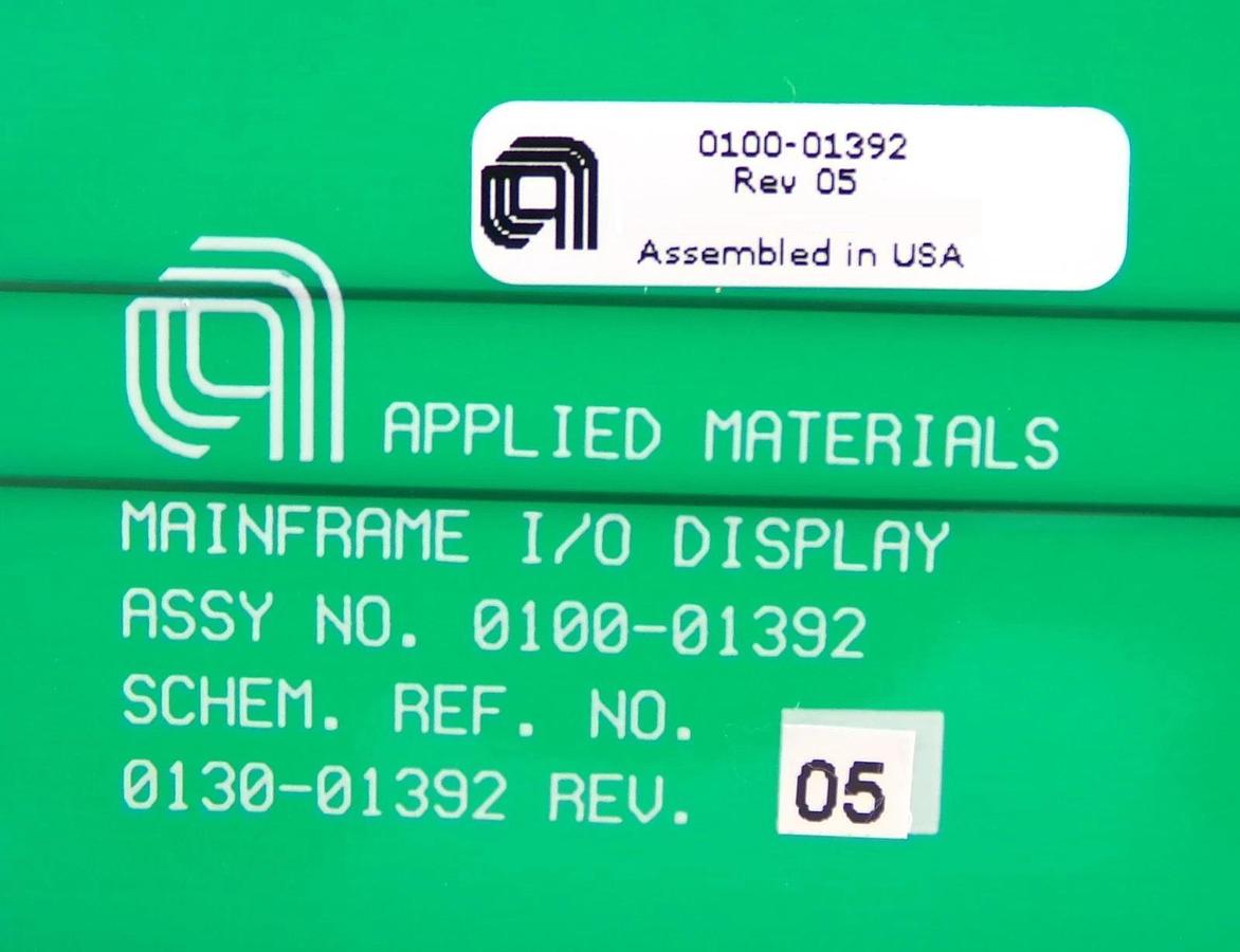 AMAT Applied Materials 0100-01392 Mainframe I/O Display PCB Card 0130-01392 New
