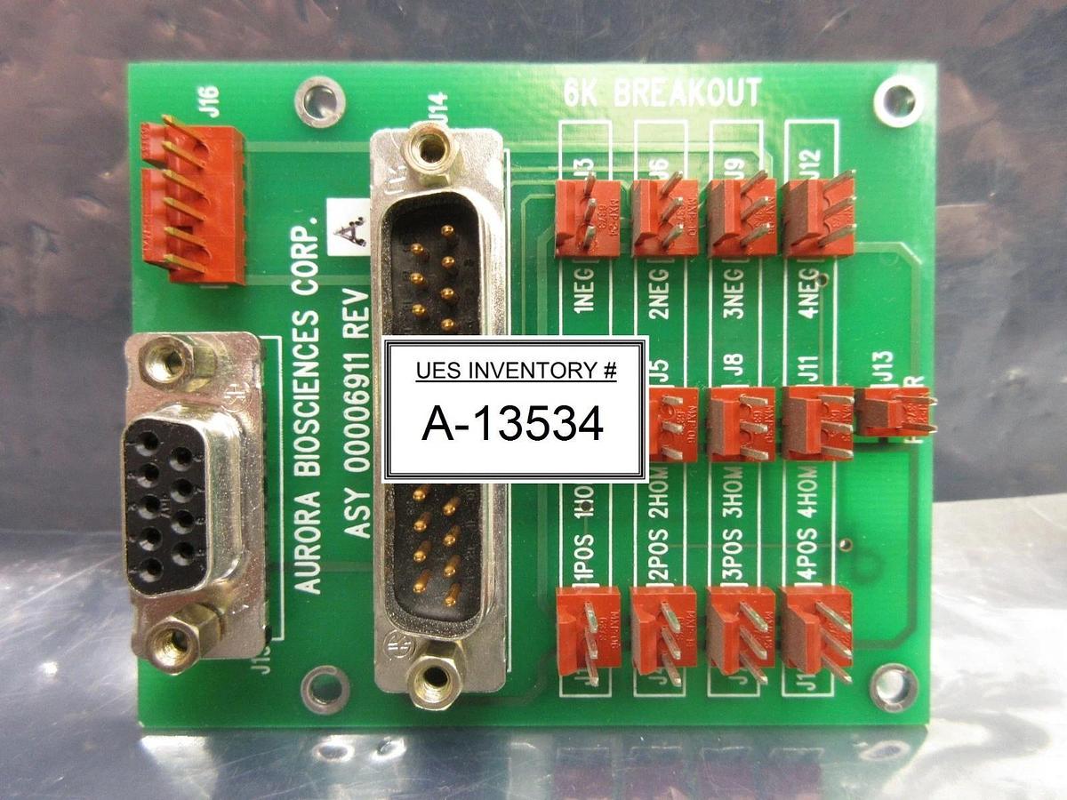 Used Aurora Biosciences 00006911 6K Breakout Board PCB Rev. A Used Working