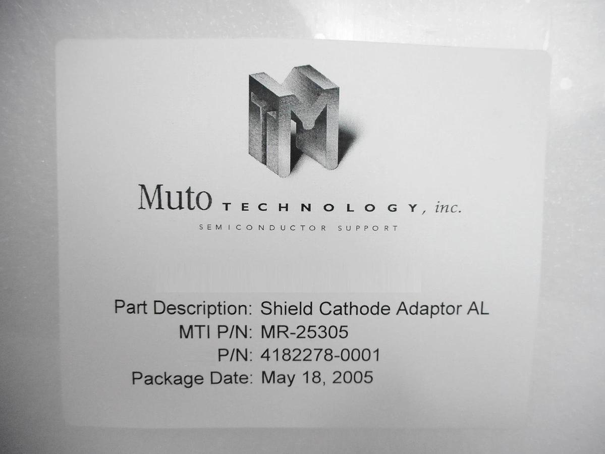 Muto Technology MR-25305 Shield Cathode Adaptor AL 4182278-0001 New