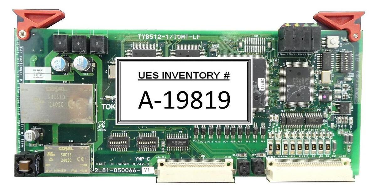 Used TEL Tokyo Electron 2L81-050066-V1 Power Supply PCB Card TYB512-1/IOMT-LF Working