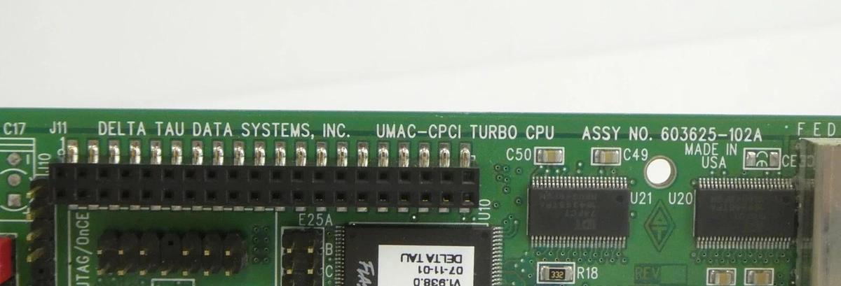 Used Delta Tau 603625-102A UMAC-CPCI Turbo CPU PCB Card AMAT 0190-26873 Working