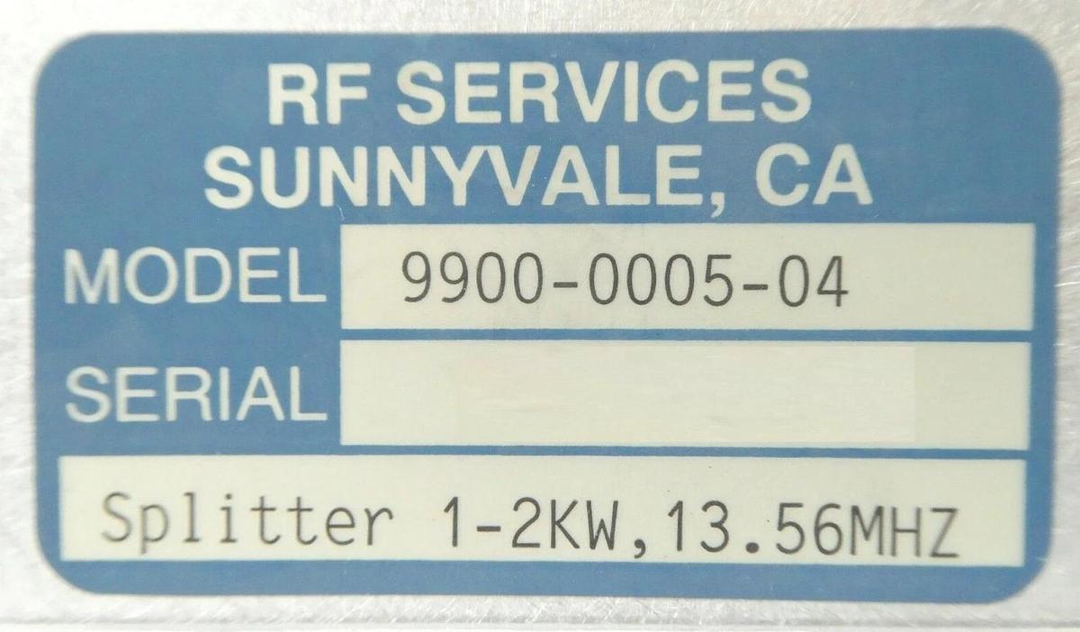 Used RF Services 9900-0005-04 RF Splitter 1-2kW @ 13.56MHz Mattson 580-00097-00 Spare