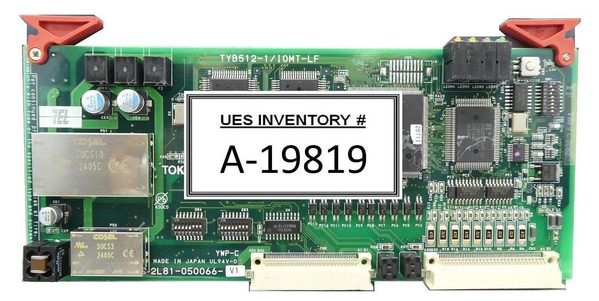 Used TEL Tokyo Electron 2L81-050066-V1 Power Supply PCB Card TYB512-1/IOMT-LF Working