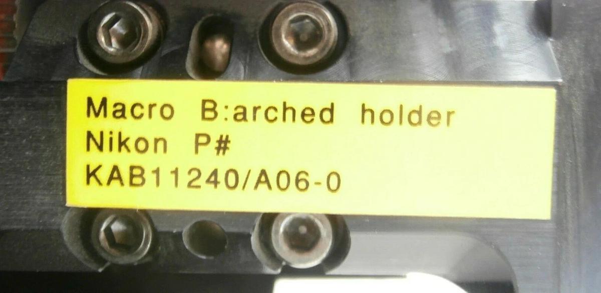 Used Nikon Macro B Wafer Rotation Assembly with Arched Holder KAB11240 OPTISTATION 7