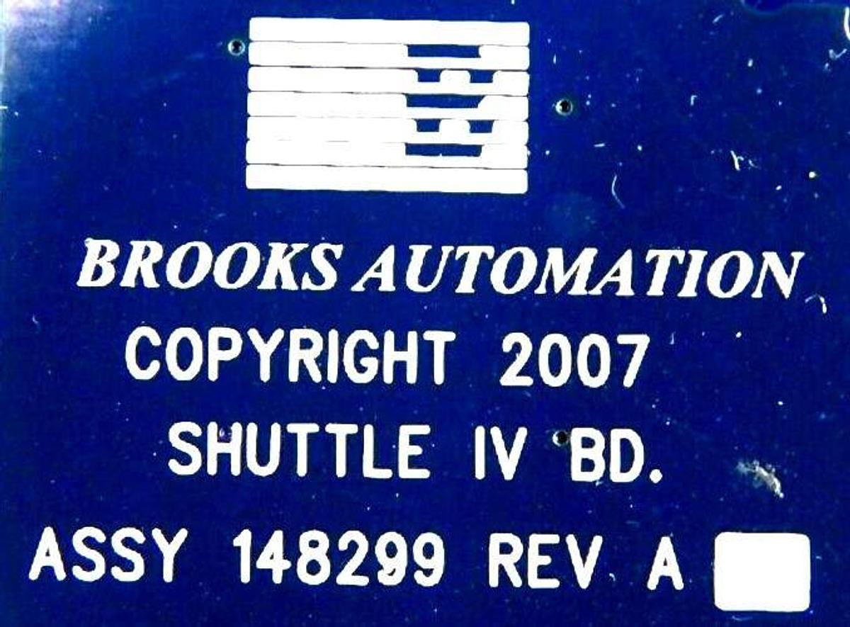 Used Brooks Automation 148298 Shuttle IV BD. PCB Board 148299 Working Surplus