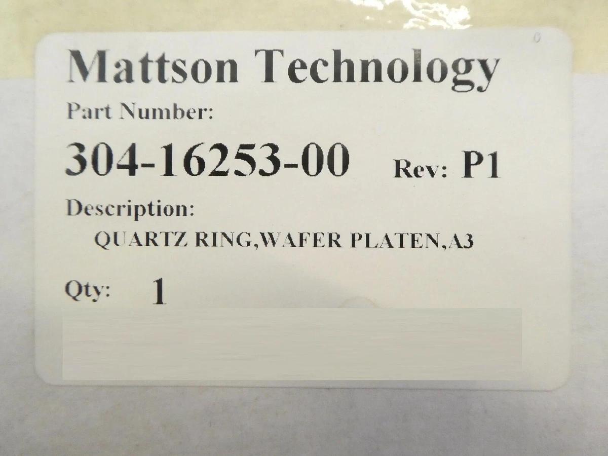 Refurbished Mattson Technology 304-16253-00 A3 Wafer Platen Quartz Ring Refurbished