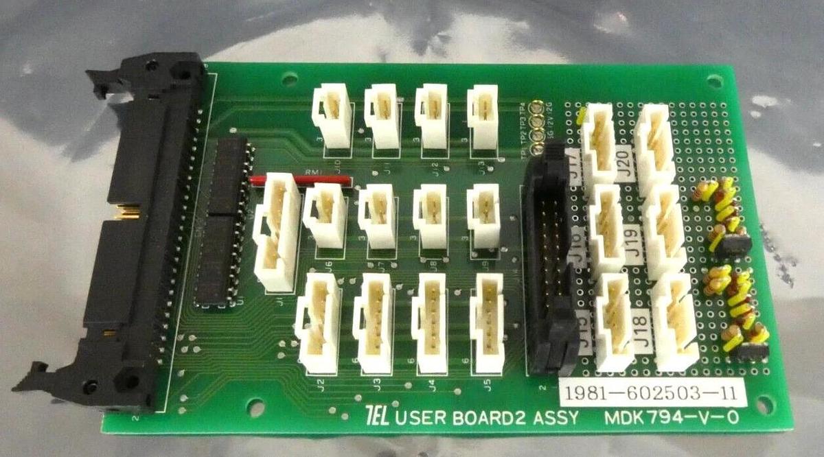 TEL Tokyo Electron 1981-602503-11 User Board2 Assy PCB New Spare