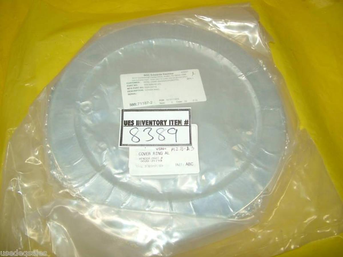 Refurbished AMAT Applied Materials 0020-24719 200mm Cover Ring AL 233-3889-52 Refurbished