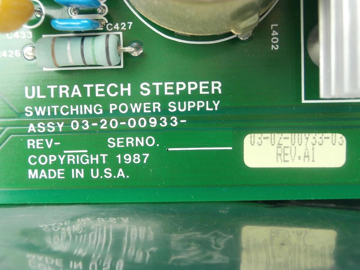 Used Ultratech Stepper 03-20-00933-03 Switching Power Supply Rev. A1 PCB Card 4700