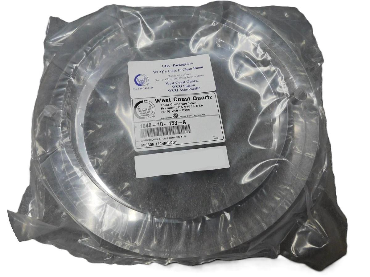 West Coast Quartz 1040-10-153-A 200mm Lower Isolator B-Liner 8" TICL 4 Tin New