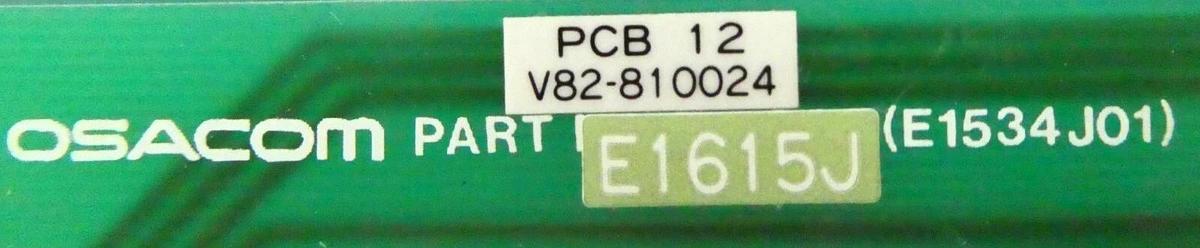 Used Osacom E1615J Releay Board PCB Varian Semiconductor VSEA V82-810024 Working