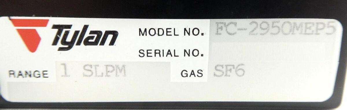 Tylan FC-2950MEP5 Mass Flow Controller MFC 1 SLPM SF6 797-093267-709 New As-Is