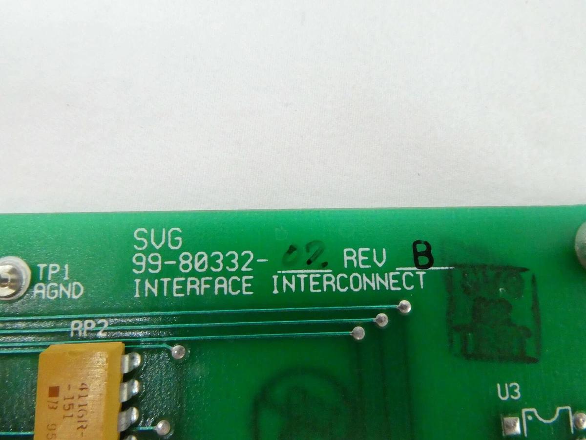 Used SVG Silicon Valley Group 99-80332-02 Interface Interconnect PCB Rev. B 90S DUV