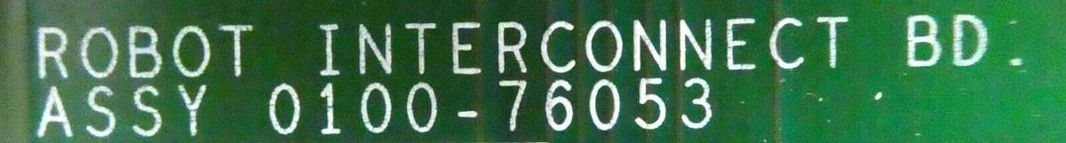 Used AMAT Applied Materials 0100-76053 Robot Interconnect PCB Assembly Working Spare