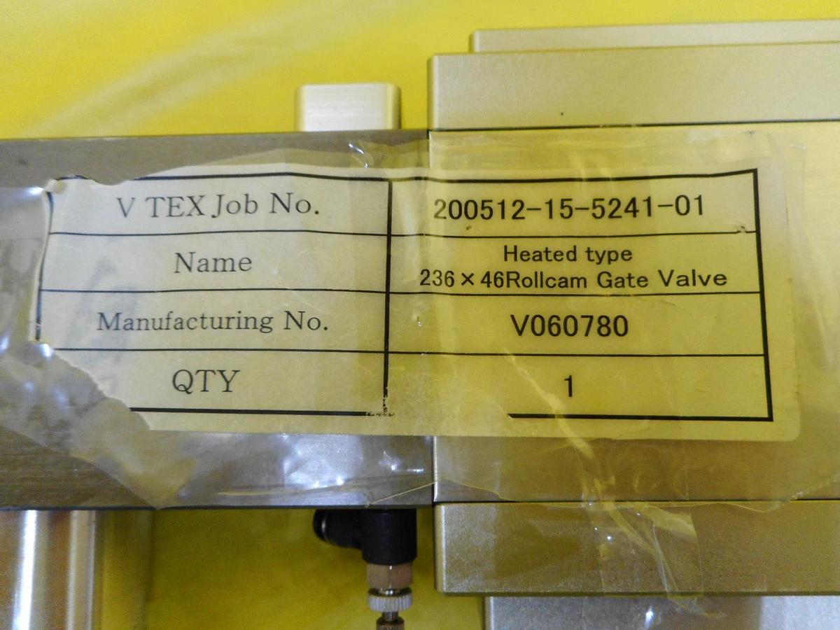 Refurbished V-Tex V060780 Gate Valve Heated Type ROLLCAM 236x46 Refurbished