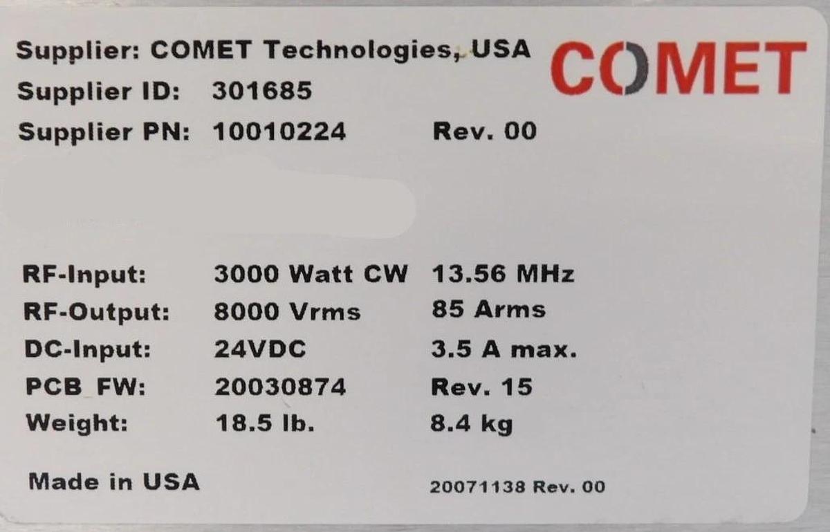 Used Comet Technologies 10010224 RF Match 3000W @ 13.56 8000 Vrms OEM Refurbished