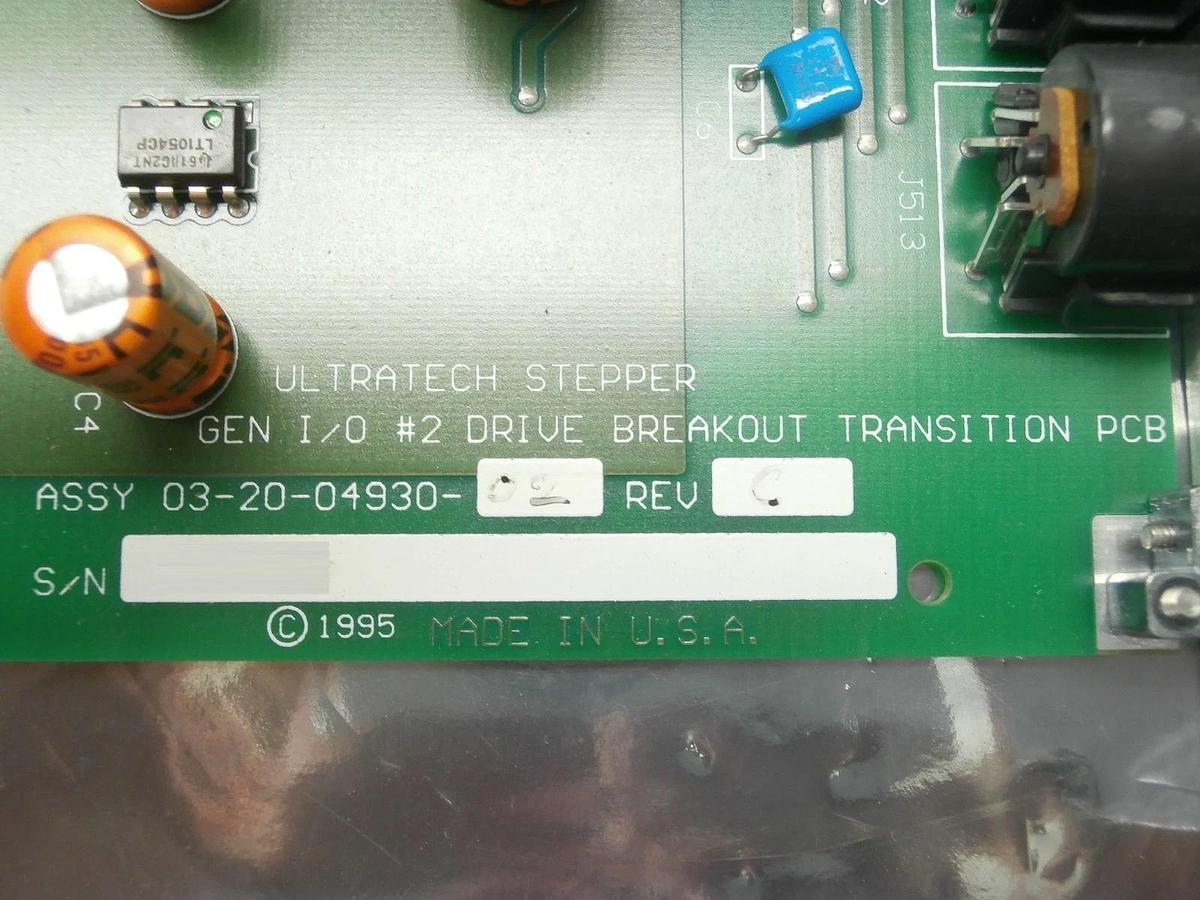 Used Ultratech Stepper 03-20-04930-02 GEN I/O #2 Drive Breakout Transition PCB Card