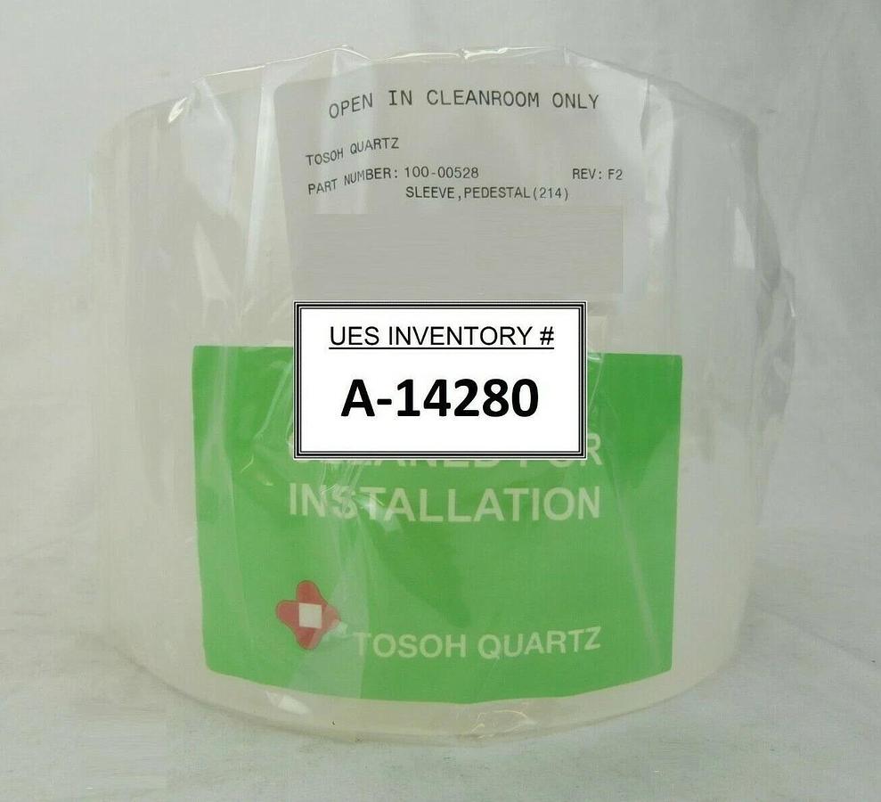 Tosoh 100-00528 Quartz Pedestal (214) Sleeve Rev. F2 New Surplus