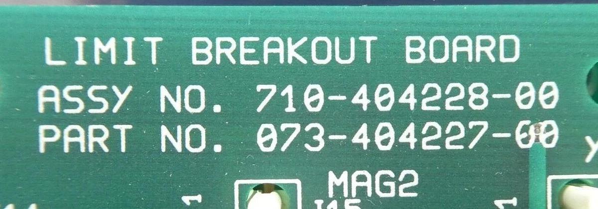 Used KLA-Tencor 073-404227-00 Limit Breakout Board PCB 710-404228-00 Working Surplus