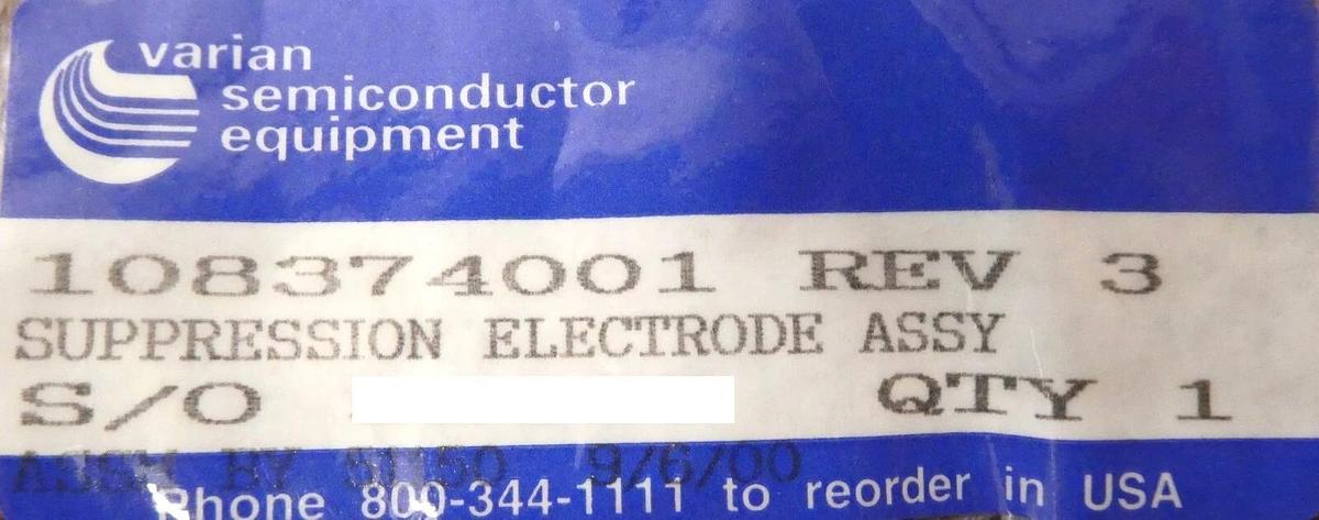 Varian Semiconductor 108374001 Electrode Suppression Assembly New Surplus