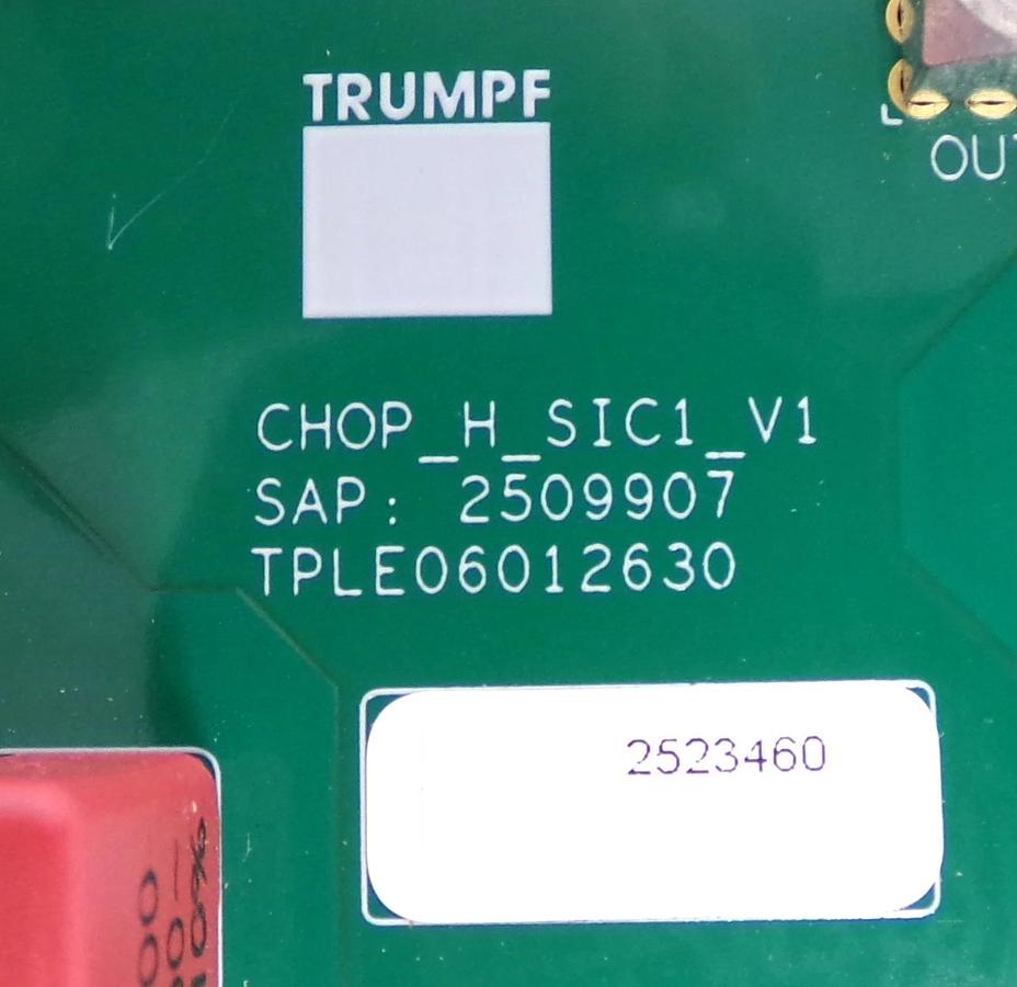 Used Trumpf Huttinger 2523460 PCB CHOP H SIC1 V1 TruPlasma Lot of 3 Working Surplus