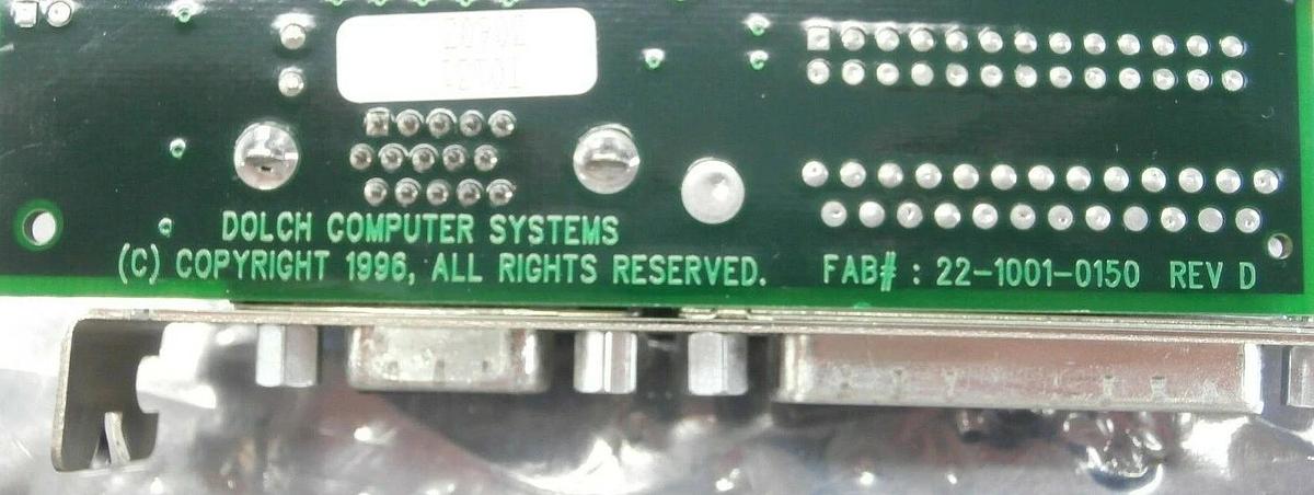 Used Dolch Computer Systems 21-0E01-0030 ISA Video PCB Card 22-1001-0150 SVG 90S Used