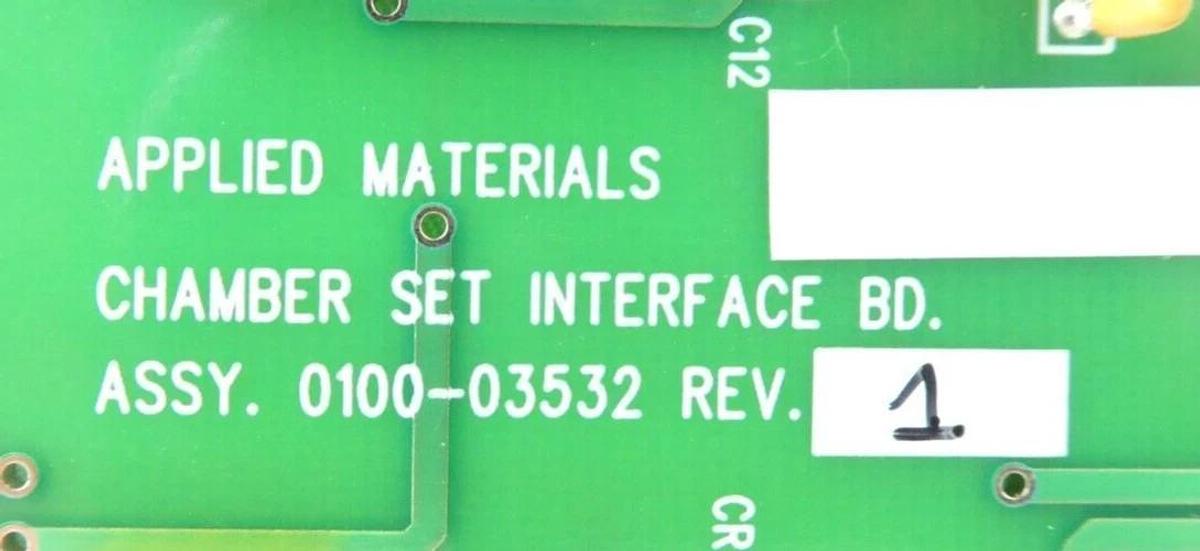 Used AMAT Applied Materials 0100-03532 Chamber Set Interface PCB Card Working Surplus