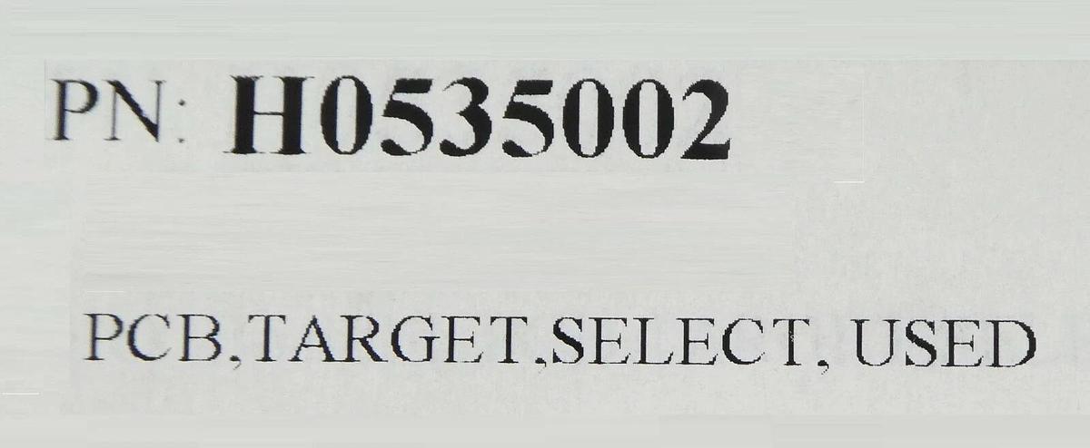 Used Varian Semiconductor VSEA H0535002 Ion Target Select PCB Card Rev. G Working