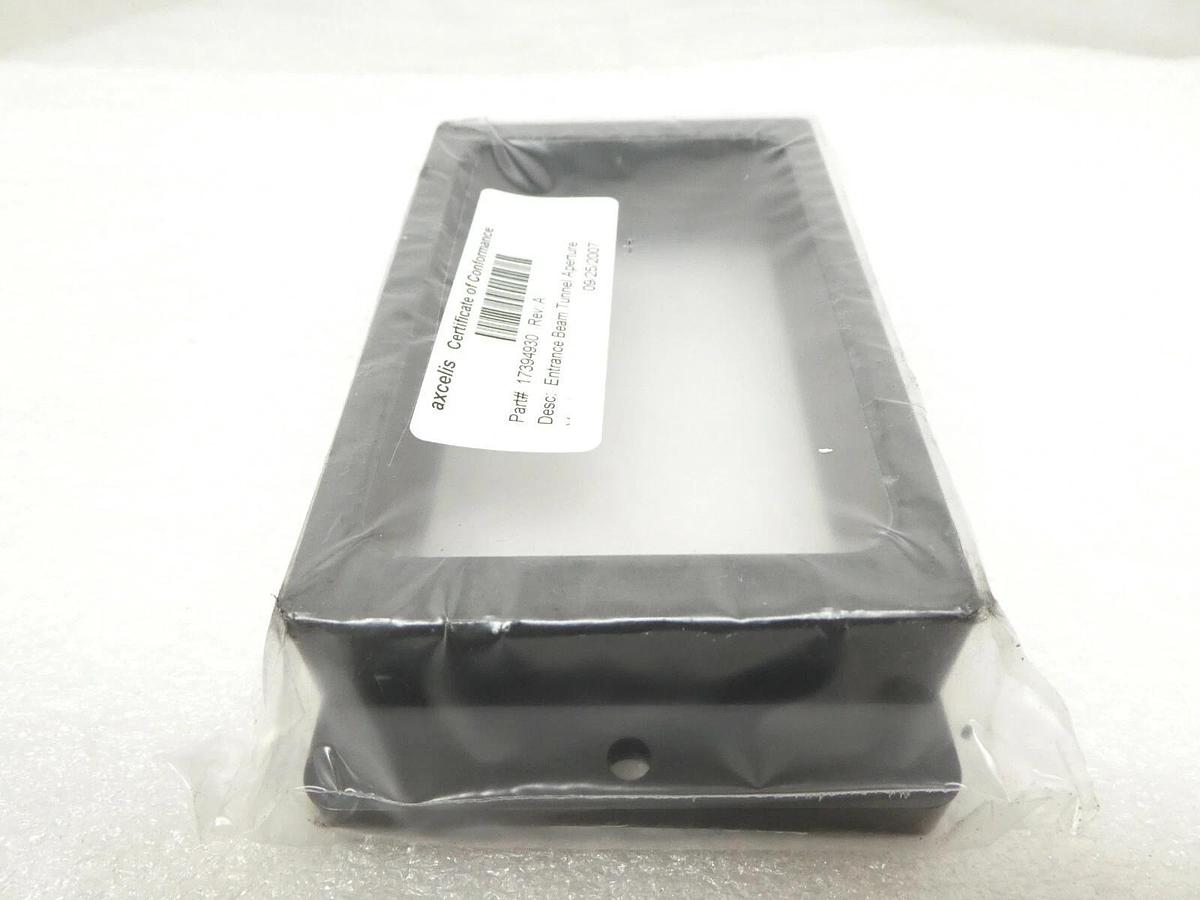 Axcelis 17394930 Entrance Beam Tunnel Aperture New Surplus