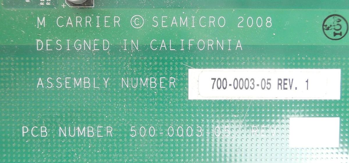 Used SeaMicro 700-0003-05 M Carrier Board PCB 500-0003-05 SM10000 Working Surplus