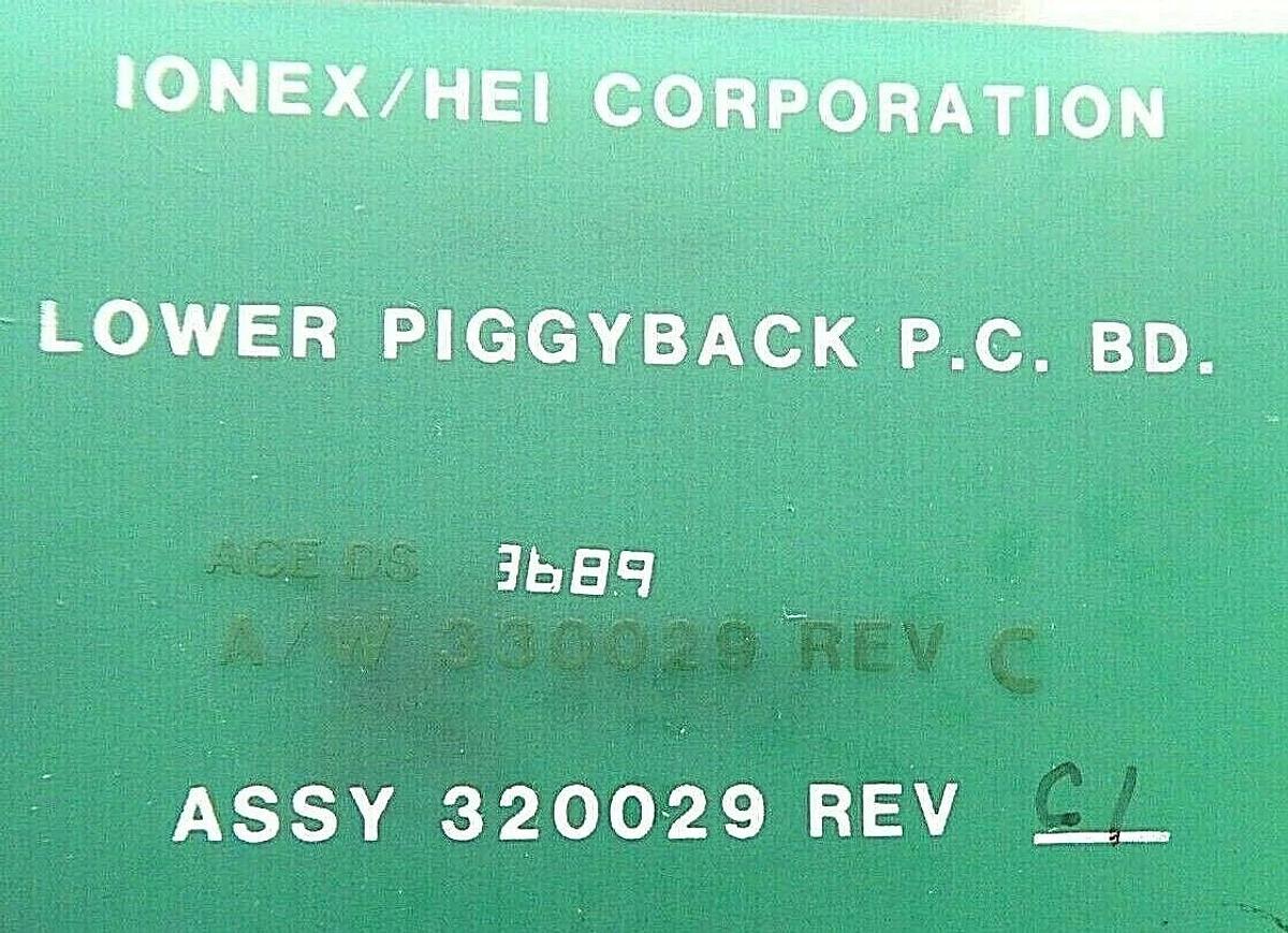 Used Ionex/HEI Corporation 320029 Lower Piggyback PCB Rev. C1 330029 Working Surplus