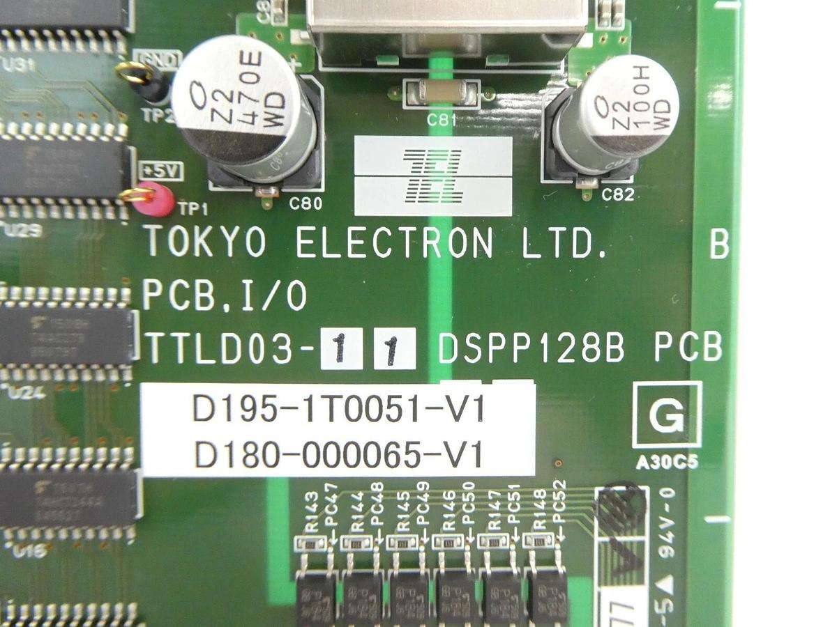 Used TEL Tokyo Electron D195-1T0051-V1 DSPP128B PCB TTLD03-11 Working Surplus