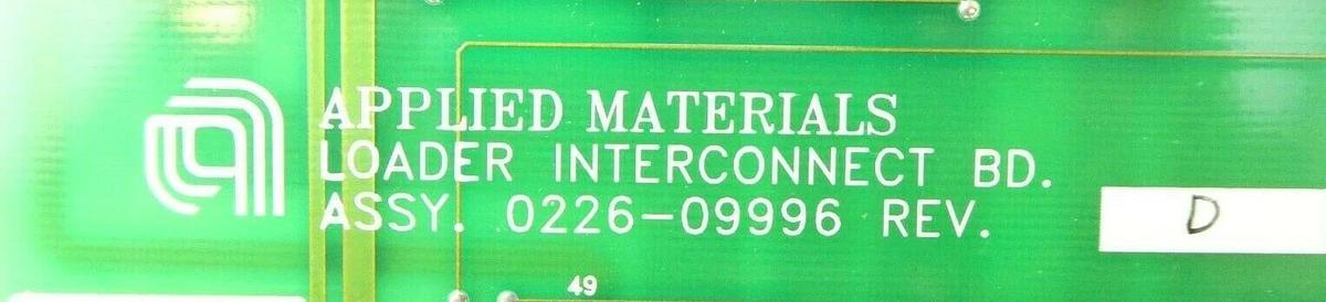 Used AMAT Applied Materials 0226-09996 Loader Interconnect Board PCB Surplus As-Is