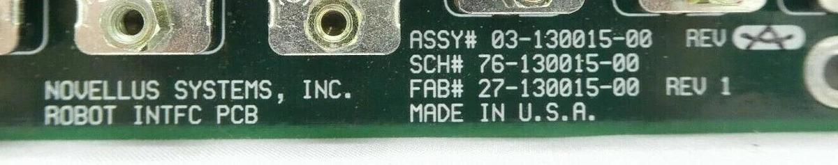 Used Novellus Systems 03-130015-00 Robot Interface PCB Rev. A Working Surplus