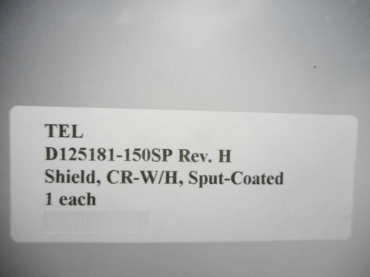TEL Tokyo Electron D125181-150SP Shield CR Wafer Holder Sputter Coated New