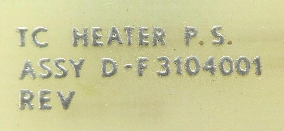 Used Varian Semiconductor VSEA D-F3104001 TC Heater Power Supply PCB Card Rev. C