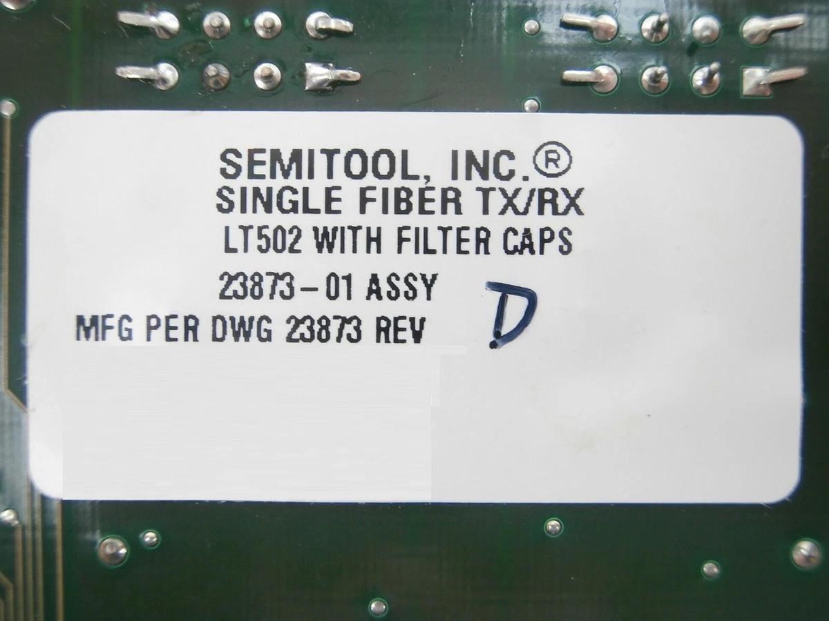 Refurbished Semitool 23873-01 Single Fiber Transceiver Board PCB TX/RX LT502 Refurbished