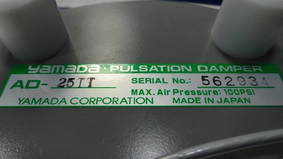 Used Yamada 030852879EMIA Pulsation Damper 100 PSI AD-25TT Used Working