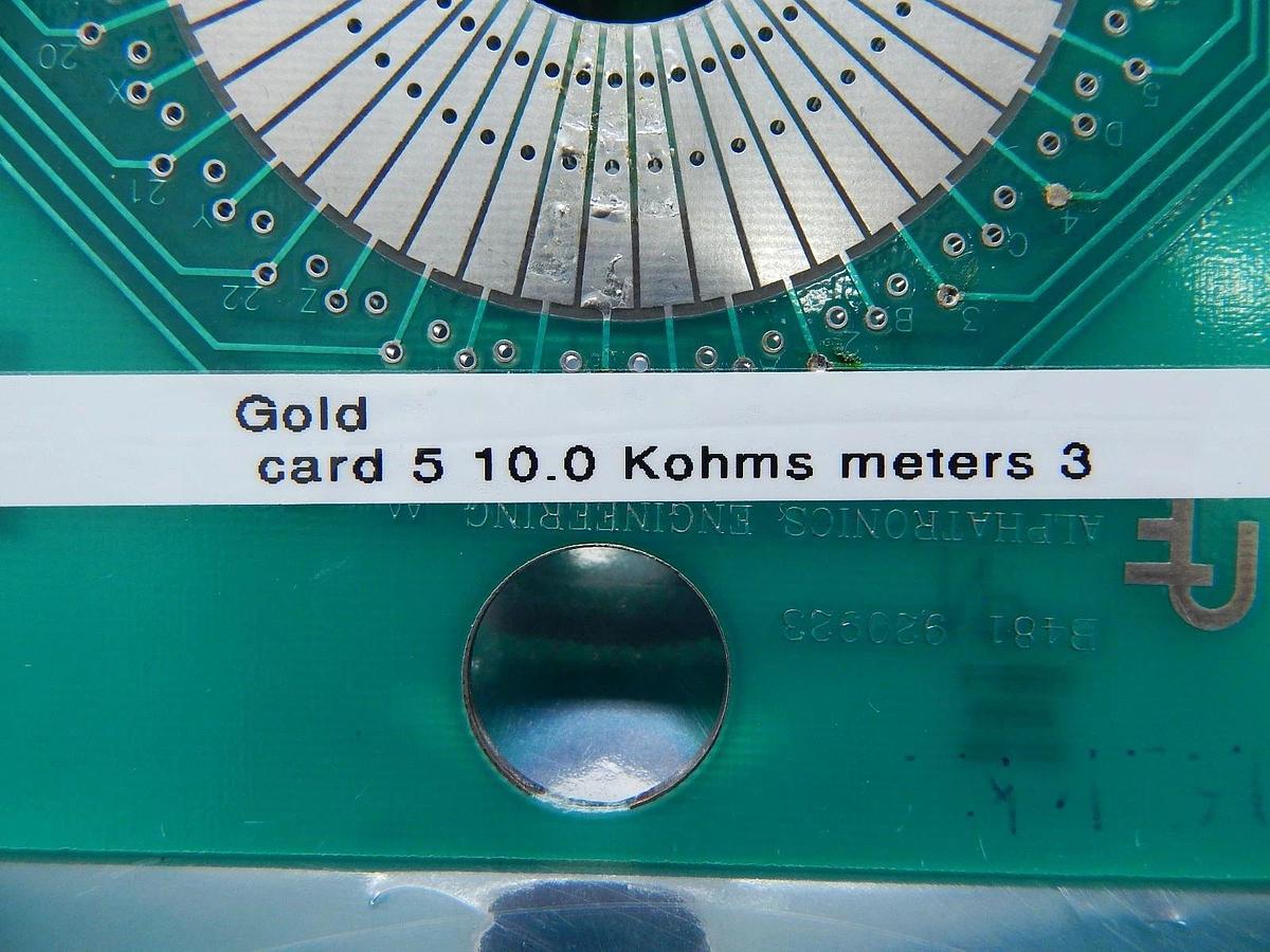 Used Alphatronics Gold Card 5 Probe Card PCB Standard B481 10.0 Kohms Meters 3 Used