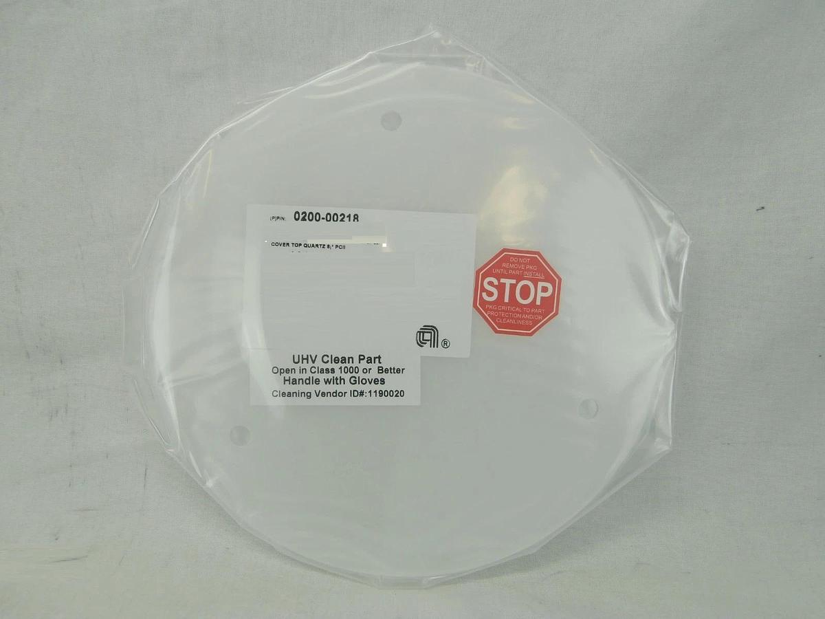 AMAT Applied Materials 0200-00218 Cover Top Quartz 8" PCII New Surplus
